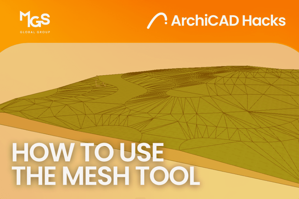 How to use ArchiCAD’s Mesh tool